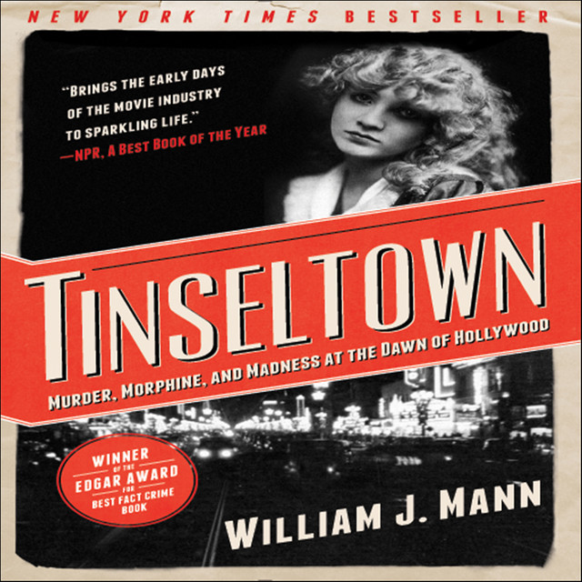 Tinseltown, William J. Mann