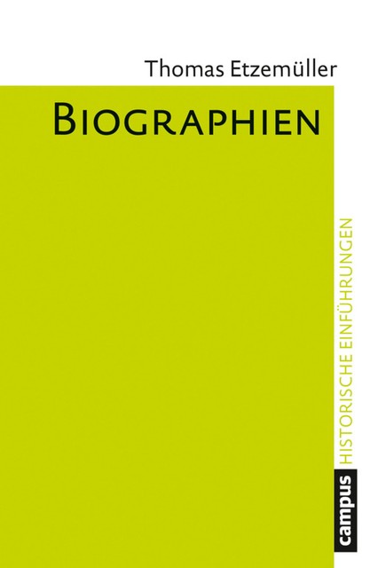 Biographien, Thomas Etzemüller