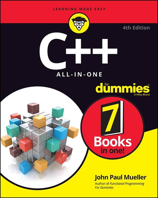 C++ All-in-One For Dummies, John Paul Mueller