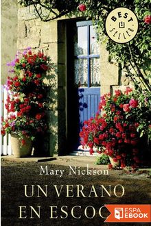 Un verano en Escocia, Mary Nickson