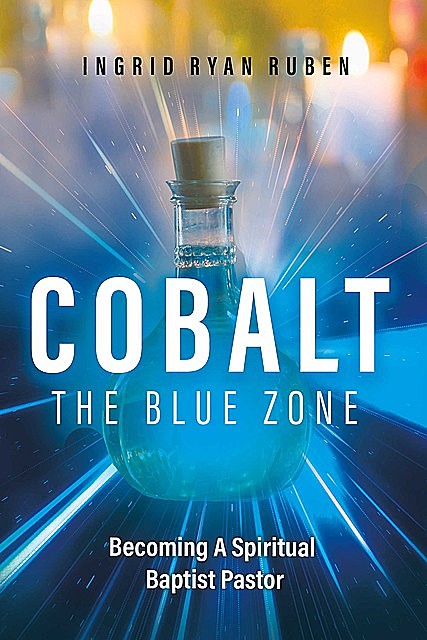 Cobalt – The Blue Zone, Ingrid Ryan Ruben