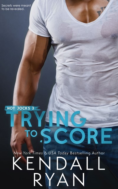 Trying to Score, Kendall Ryan