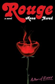 Rouge, Mona Awad