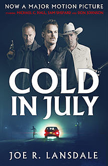 Cold in July, Joe Lansdale