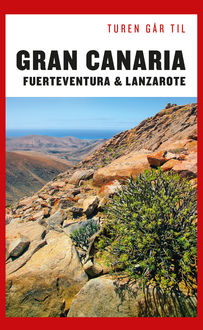 Turen Går Til Gran Canaria, Fuerteventura & Lanzarote, Ole Loumann