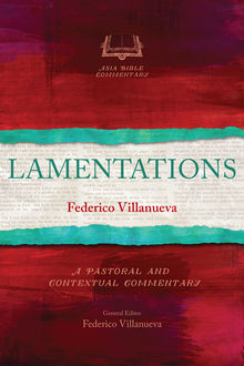 Lamentations, Federico G. Villanueva