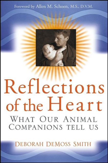 Reflections of the Heart, Deborah DeMoss Smith