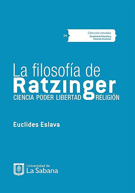 La filosofía de Ratzinger, Euclides Eslava