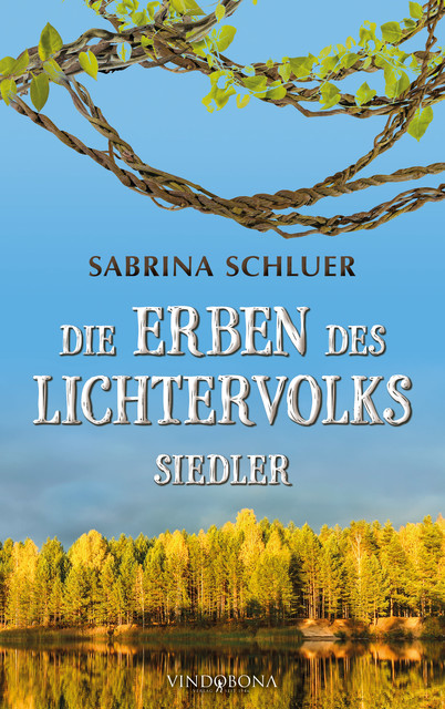 Die Erben des Lichtervolks, Sabrina Schluer