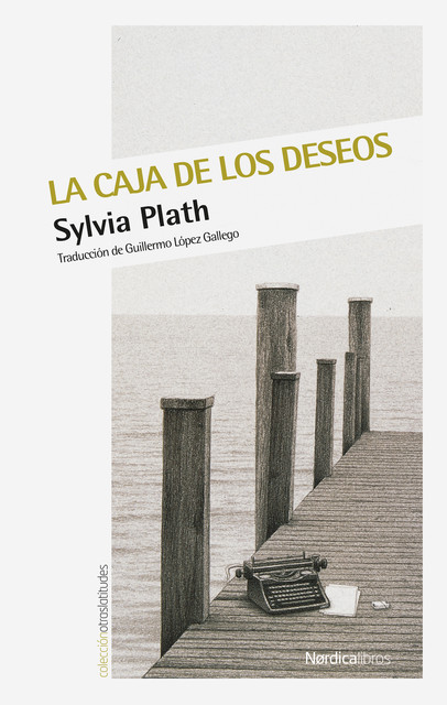 La caja de los deseos, Sylvia Plath