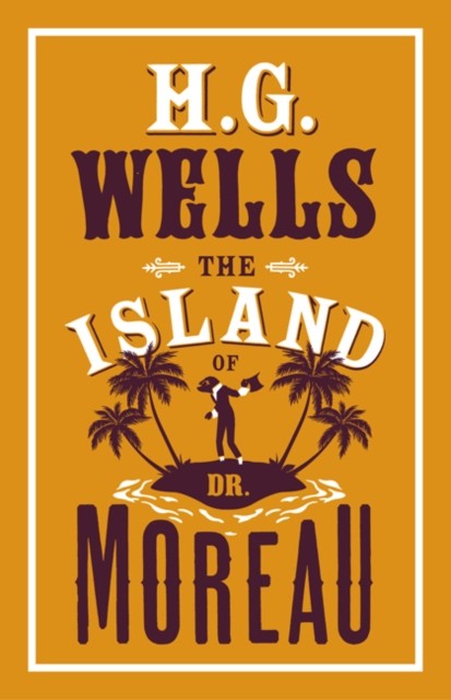Island of Dr Moreau, H. G Wells