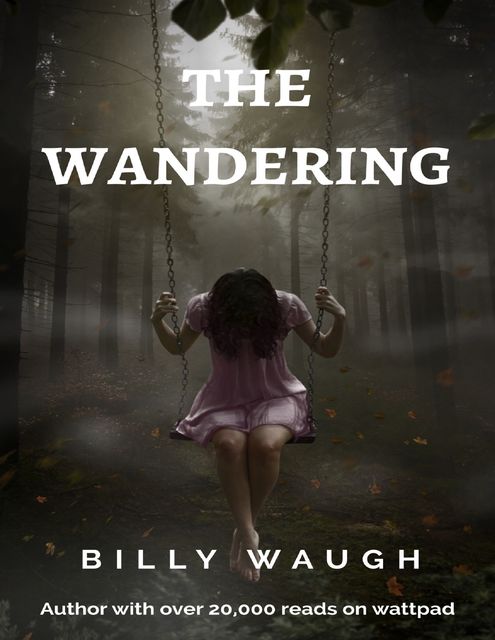 The Wandering, Billy Waugh