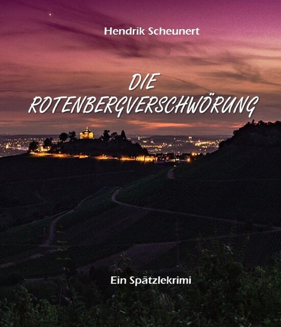 Die Rotenbergverschwörung, Hendrik Scheunert
