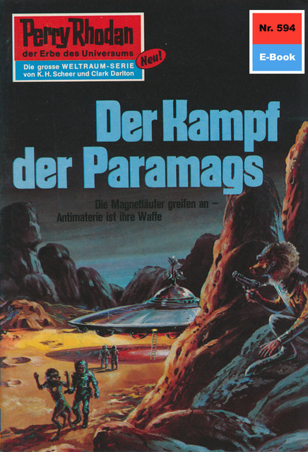Perry Rhodan 594: Der Kampf der Paramags, H.G. Francis