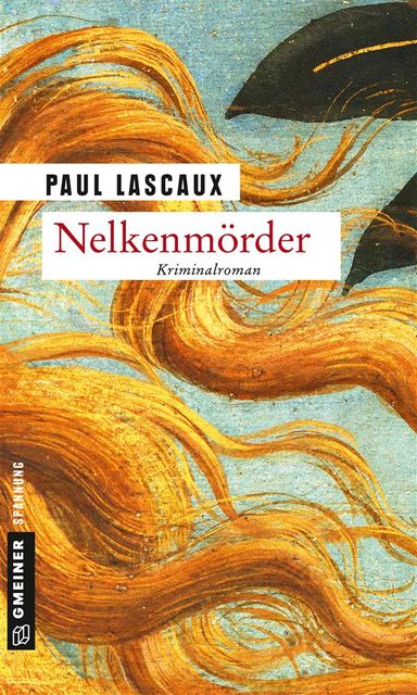 Nelkenmörder, Paul Lascaux