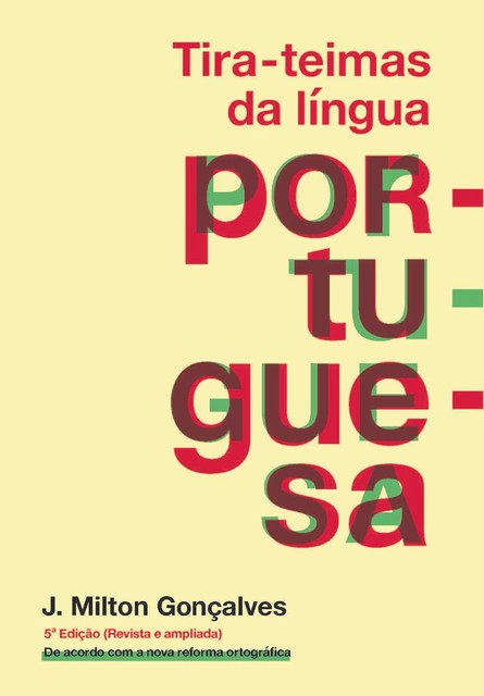 Tira-teimas da língua portuguesa, J. Milton Gonçalves