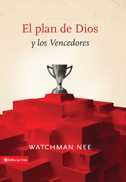 El plan de Dios y los vencedores, Watchman Nee