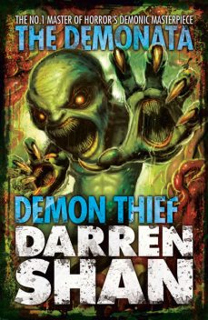 Demon Thief (The Demonata, Book 2), Darren Shan