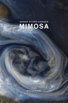 Mimosa, Nanna Storr-Hansen