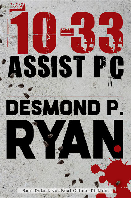 10–33 Assist PC, Desmond P. Ryan