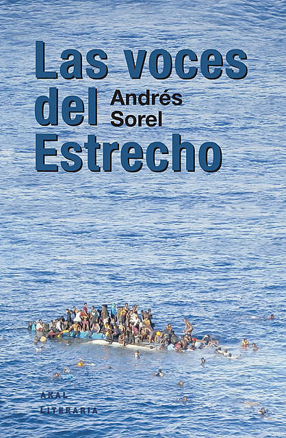 Las voces del Estrecho, Andrés Sorel
