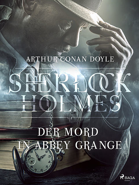 Der Mord in Abbey Grange, Arthur Conan Doyle