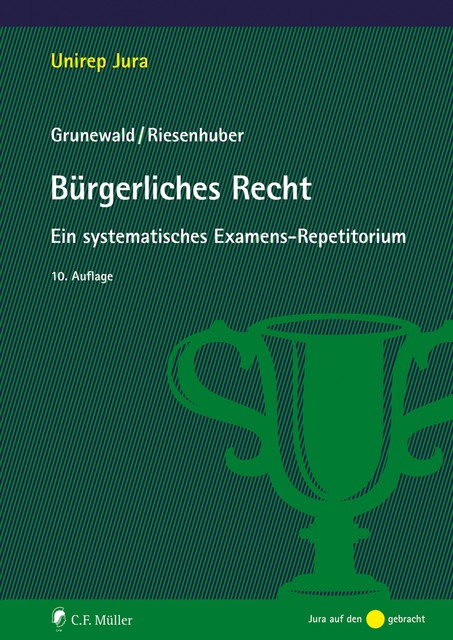 Bürgerliches Recht, Karl Riesenhuber, Barbara Grunewald