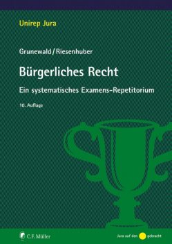 Bürgerliches Recht, Karl Riesenhuber, Barbara Grunewald