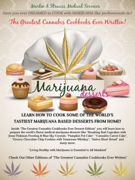 The Greatest Cannabis Cookbook Ever Written – Marijuana Desserts, Jerry Martin