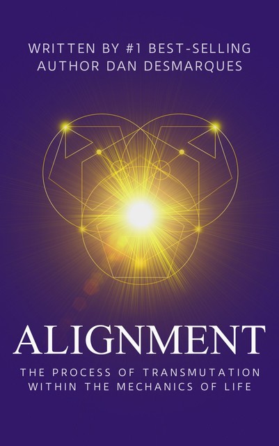 Alignment, Dan Desmarques