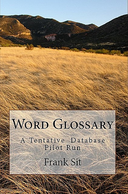 Word Glossary, Frank Sit