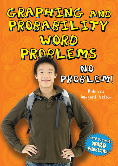 Graphing and Probability Word Problems, Rebecca Wingard-Nelson