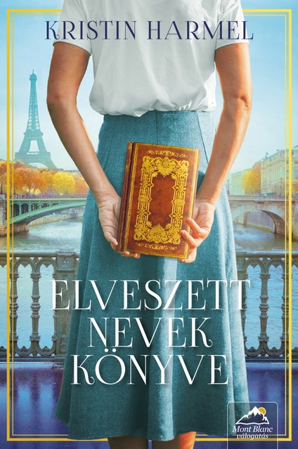 Elveszett nevek könyve, Kristin Harmel