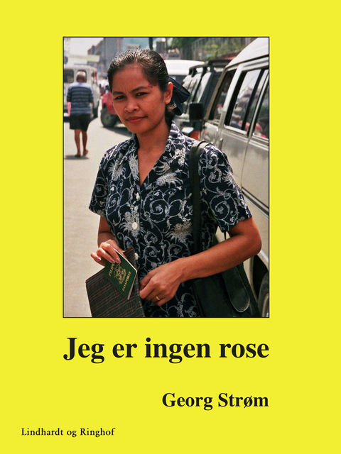Jeg er ingen rose, Georg Strøm