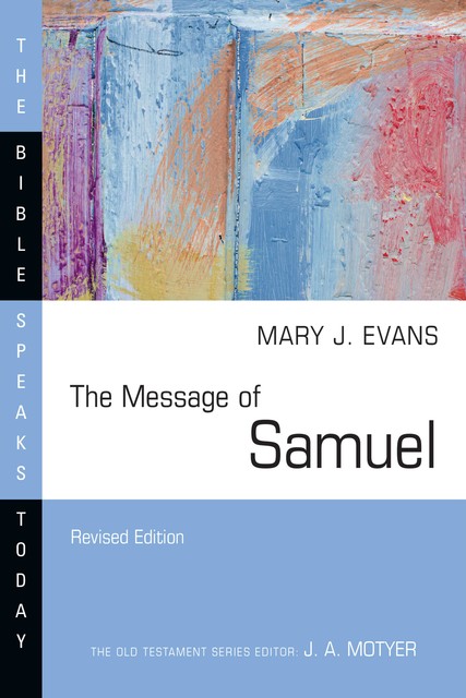 The Message of Samuel, Mary Evans