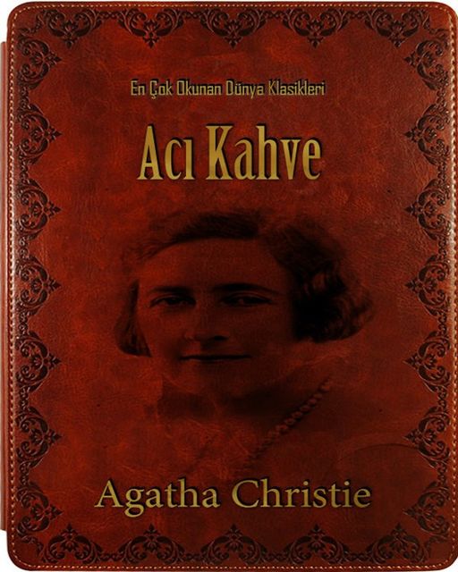 Acı Kahve, Agatha Christie