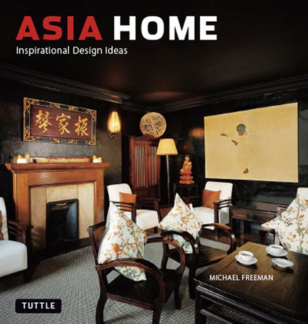 Asia Home, Michael Freeman