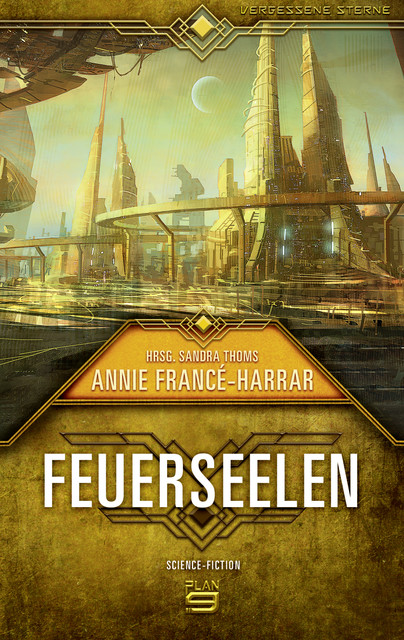 Feuerseelen, Annie Francé-Harrar