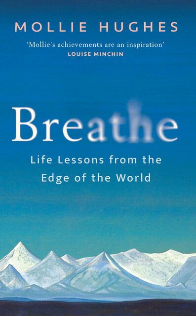 Breathe, Mollie Hughes