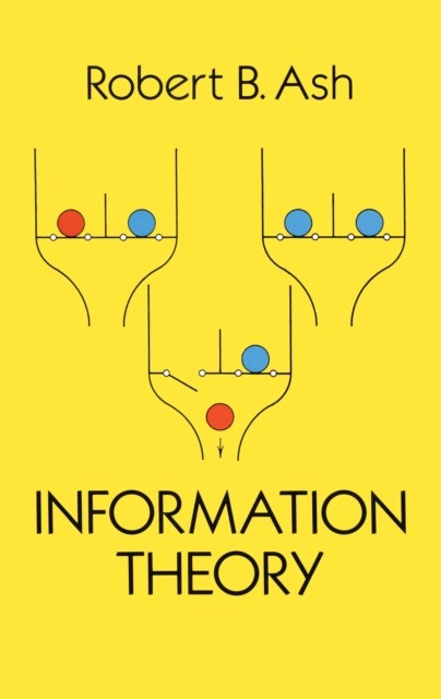 Information Theory, Robert B.Ash