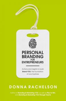 Personal Branding for Entrepreneurs, Donna Rachelson