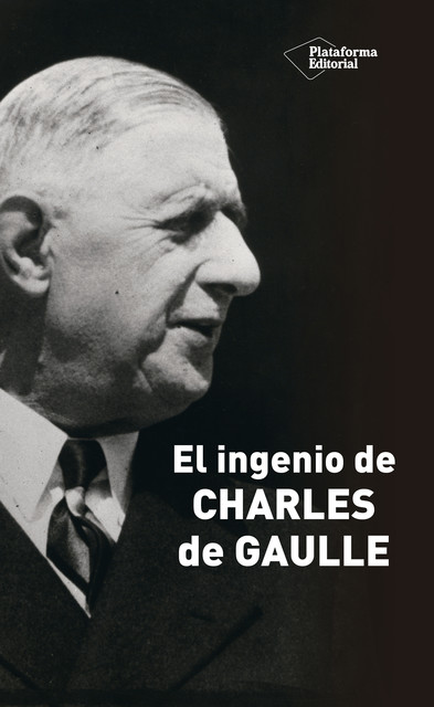 El ingenio de Charles de Gaulle, Marcel Jullian