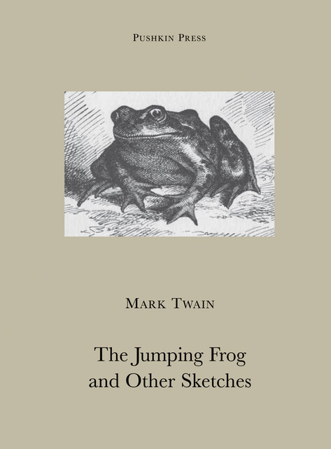 The Jumping Frog and Other Stories, Mark Twain