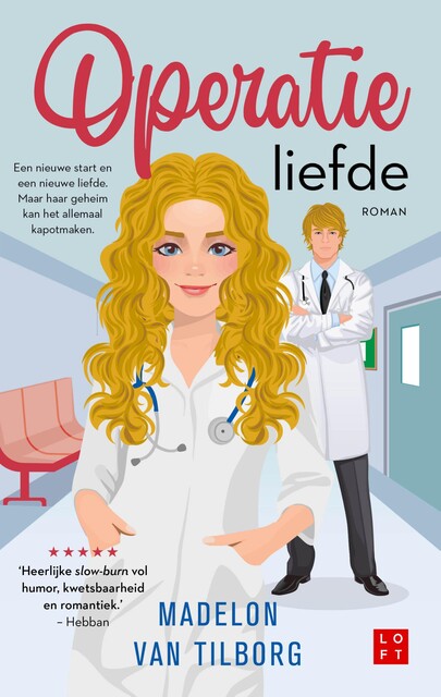 Operatie liefde, Madelon van Tilborg