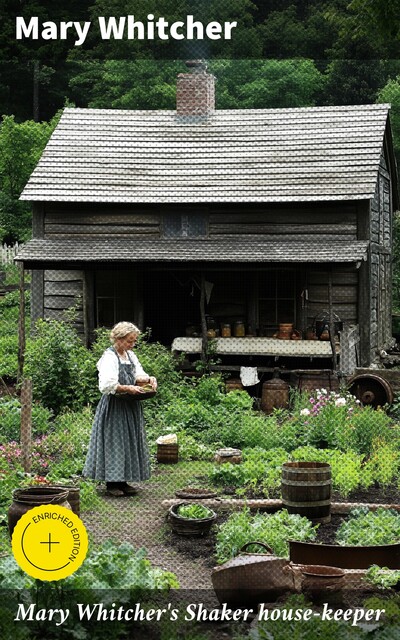 Mary Whitcher's Shaker house-keeper, Mary Whitcher