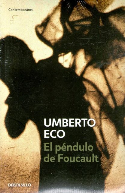 El péndulo de Foucault, Umberto Eco