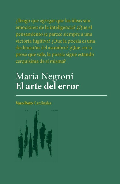 El arte del error, María Negroni