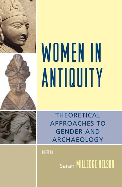 Women in Antiquity, Sarah Nelson