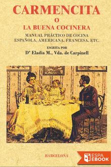 Carmencita o la buena cocinera, Eladia M. Vda. de Carpinell