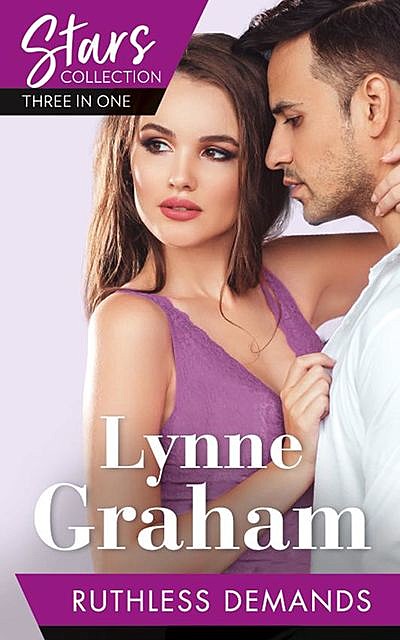Mills & Boon Stars Collection: Ruthless Demands, Lynne Graham